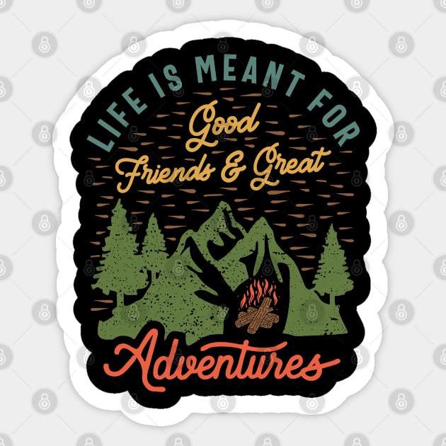 Friends & Adventures - Inspirational Quote Sticker by cidolopez